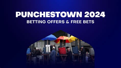 punchestown betting offers - punchestown festival betting